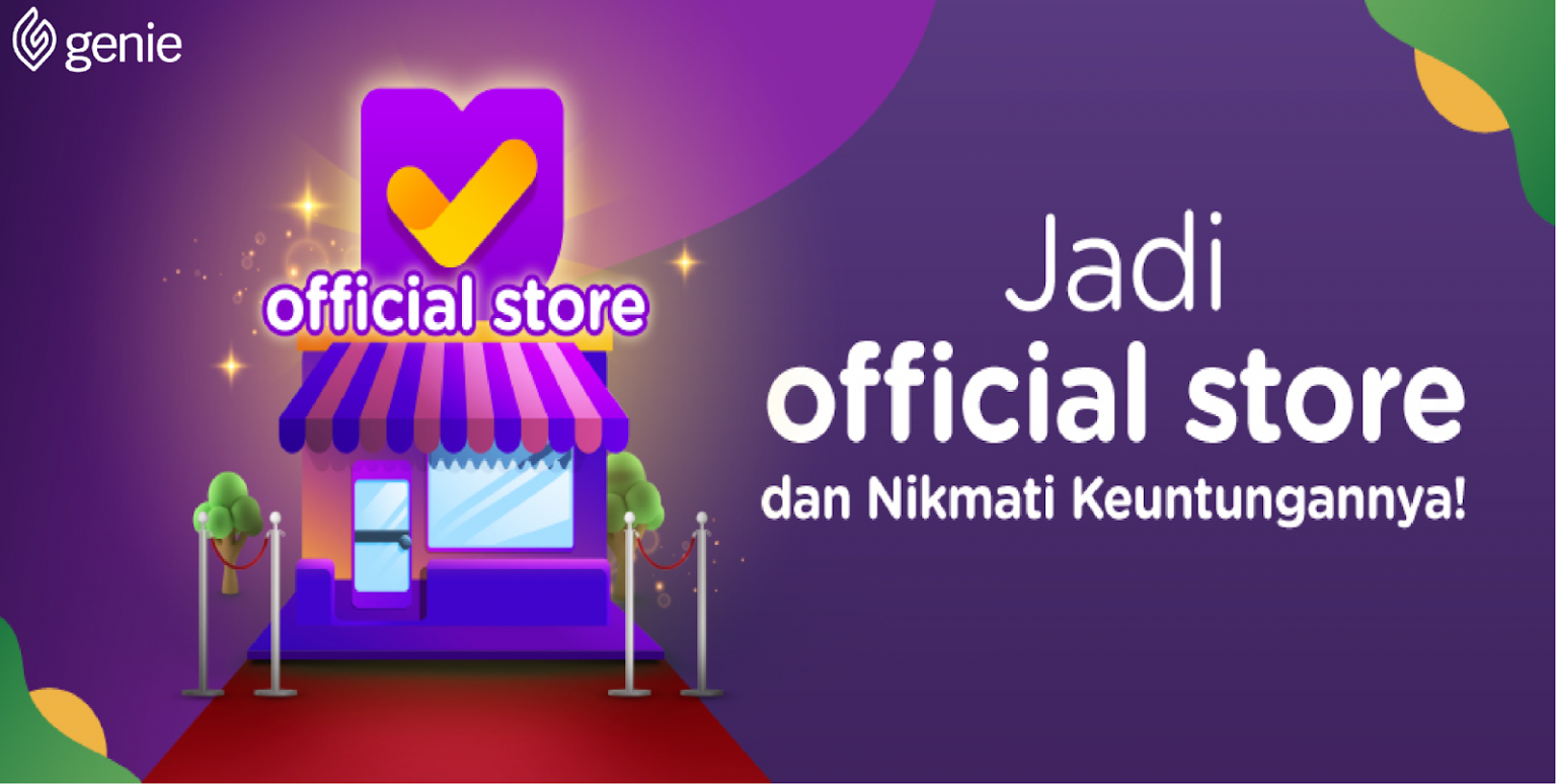 Cara Daftar Tokopedia Official Store Dan Benefitnya Ginee Insights