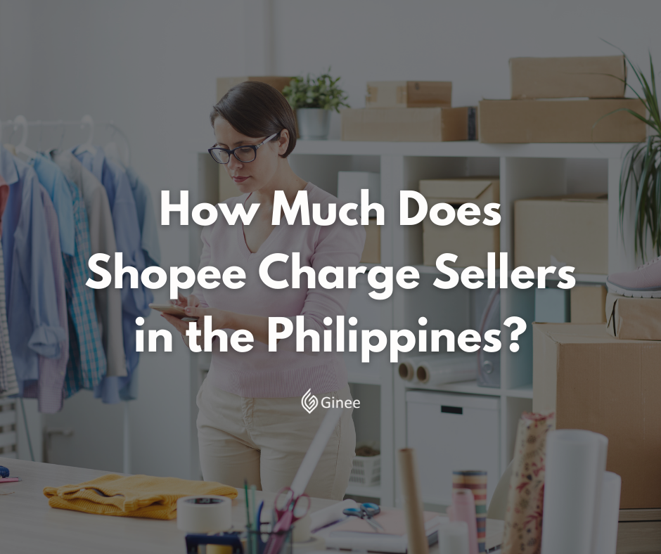 what-is-shopee-seller-fees-and-everything-you-need-to-know-ginee