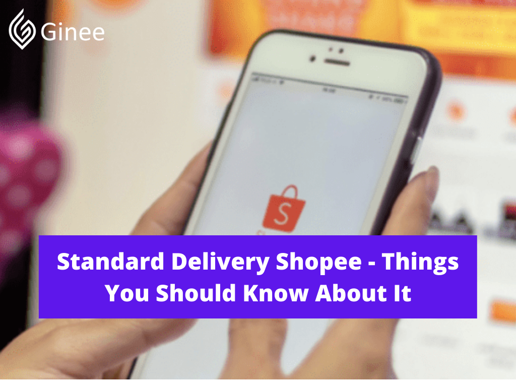 Standard delivery shopee