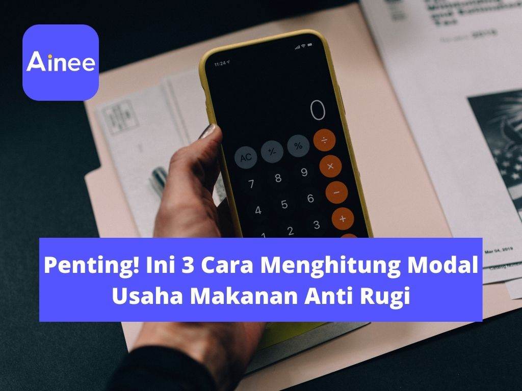 cara-menghitung-modal-usaha-makanan-ainee cara menghitung modal usaha makanan ainee